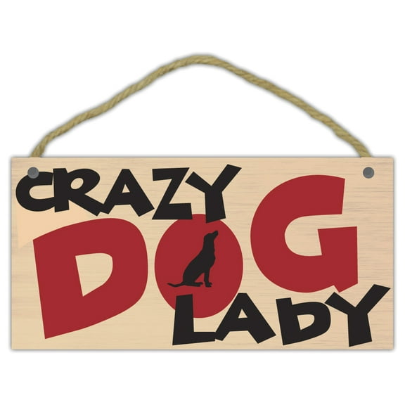 Wooden Decorative Pet Sign: Crazy Dog Lady | Dogs, Gifts, Decorations