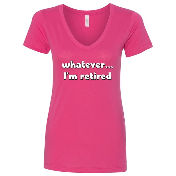 Inktastic Whatever, I'm Retired Women's V-Neck T-Shirt