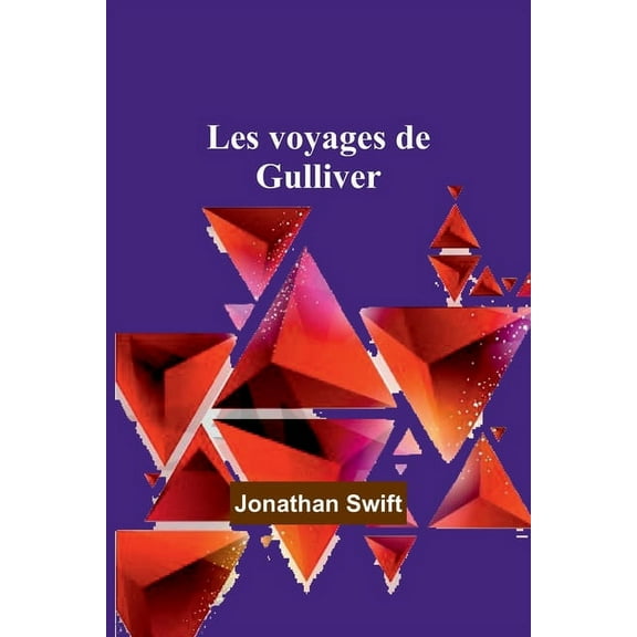 Les voyages de Gulliver, (Paperback)