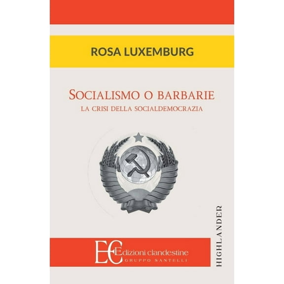 Socialismo O Barbarie, (Paperback)