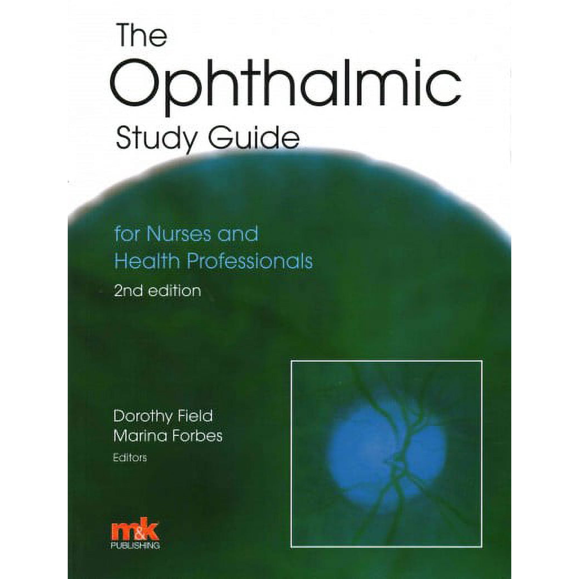 Ophthalmic Study Guide
