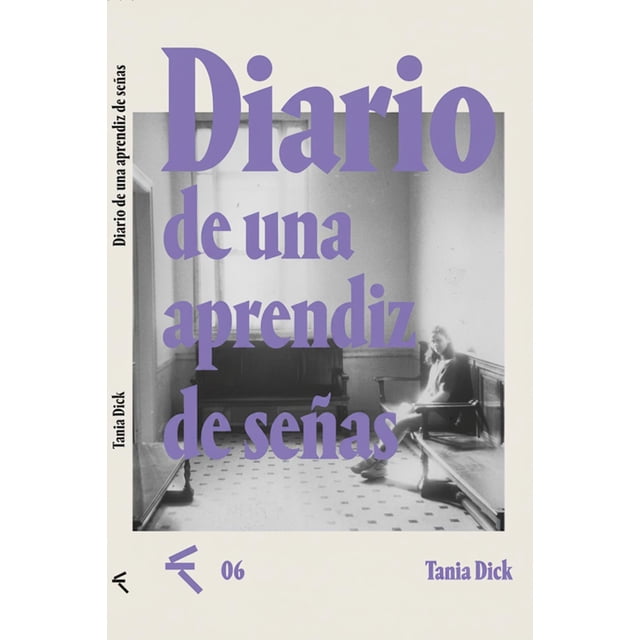 Diario de una aprendiz de señas, de Dick Tania, 2026