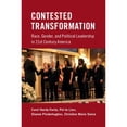 thumbnail image 1 of Pre-Owned Contested Transformation: Race, Gender, and Political Leadership in 21st Century America (Paperback) by Carol Hardy-Fanta, Pei-Te Lien, Dianne Pinderhughes, 1 of 1