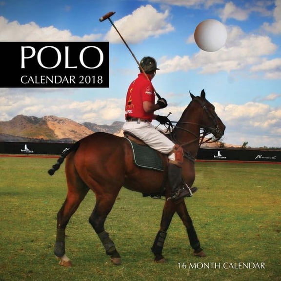 Polo Calendar 2018 : 16 Month Calendar (Paperback)