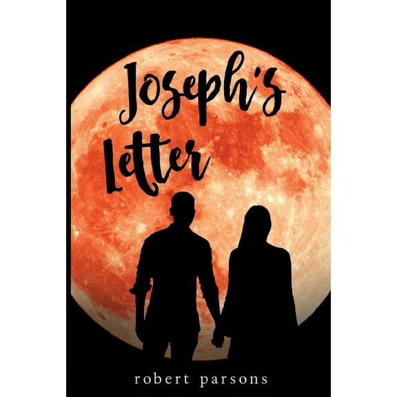 Joseph's Letter, (Paperback)