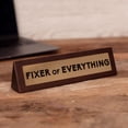 thumbnail image 3 of boxer gifts Fixer Of Everything Desk Sign, 3 of 3
