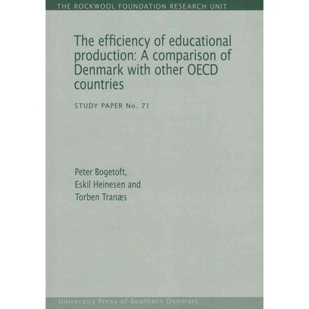 The Efficiency of Educational Production: A Comparison of Denmark With Other OECD Countries