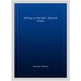 thumbnail image 1 of Pre-Owned Writing on the Wall : Selected Essays, 1 of 1