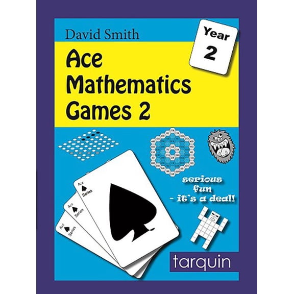 Pre-Owned Ace Mathematics Games 2 : 13 Exciting Blackline Activities to Engage Ages 6-7 (Paperback)