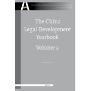 The China Legal Development Yearbook, Volume 2, (Hardcover)