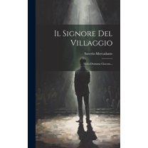 Il Signore Del Villaggio (Hardcover)