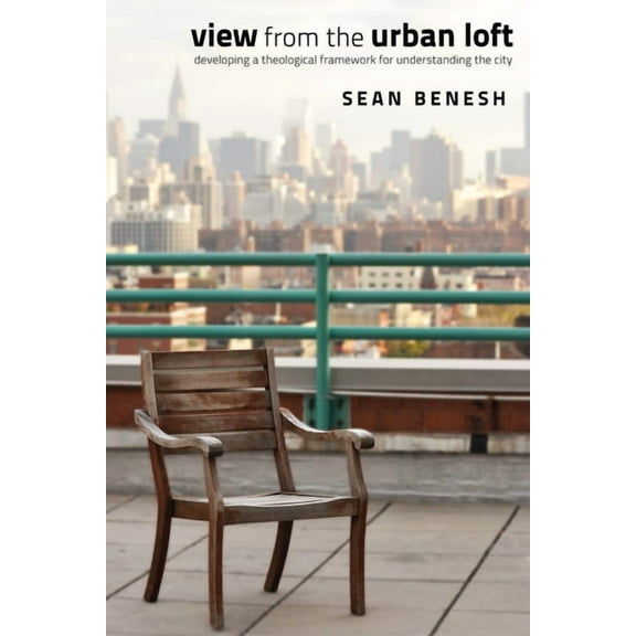 View from the Urban Loft (Paperback)