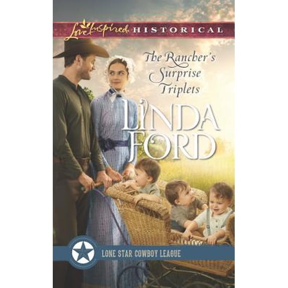 Pre-Owned The Rancher's Surprise Triplets (Lone Star Cowboy League: Multiple Blessings, 1) (Unknown) 037342518X 9780373425181