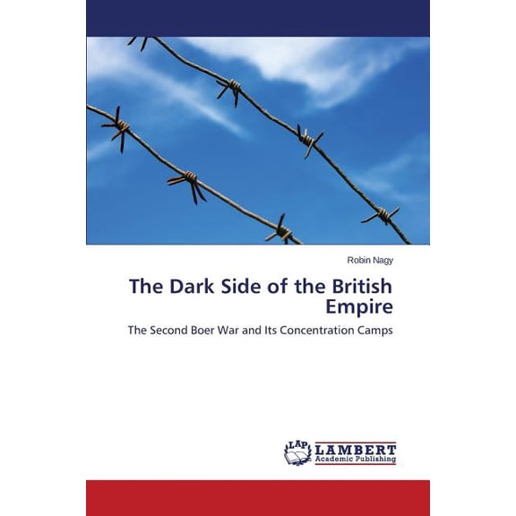 The Dark Side of the British Empire (Paperback)