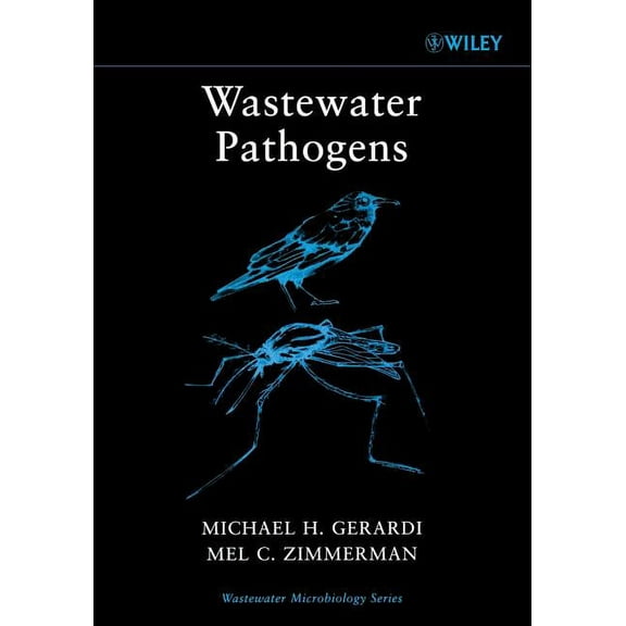 Wastewater Microbiology Wastewater Pathogens, (Paperback)