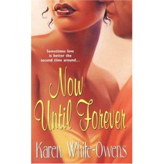 Pre-Owned Now Until Forever (Paperback)