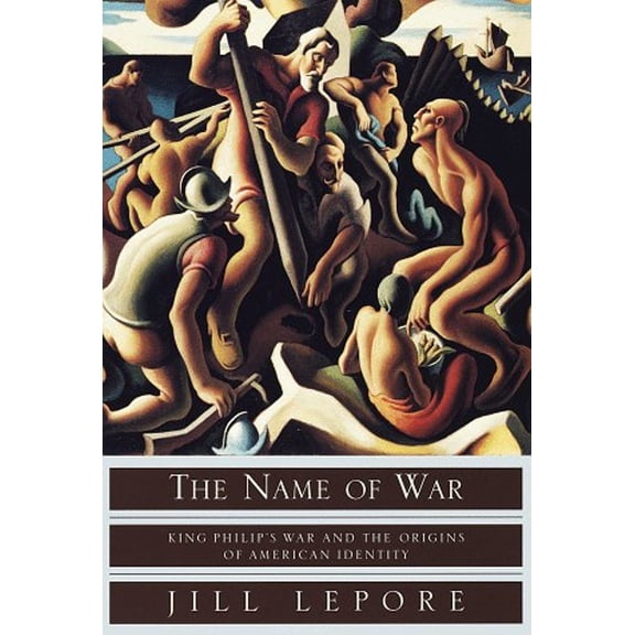 Pre-Owned The Name of War: King Philip's War and the Origins of American Identity (Hardcover) 0679446869 9780679446866