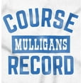 thumbnail image 2 of Mulligan Record Funny Golfer Golfing Womens Slim Fit Graphic Tee Brisco Brands X, 2 of 5