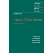 Angle View: Nietzsche: Human, All Too Human: A Book for Free Spirits, Used [Paperback]