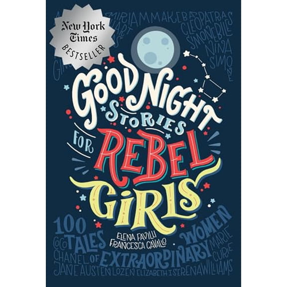 Pre-Owned Good Night Stories for Rebel Girls: 100 Tales of Extraordinary Women