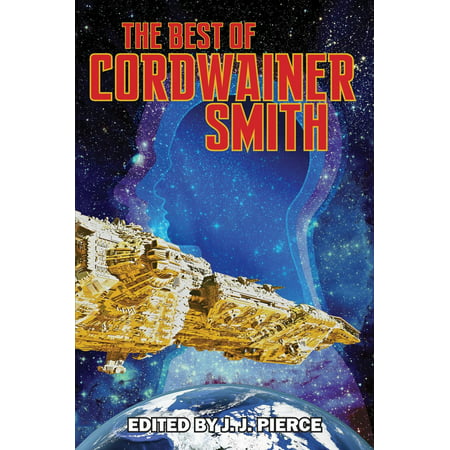The Best of Cordwainer Smith - eBook