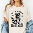 thumbnail image 2 of Funny 'If I'm Moody Give Me Foody' Raccoon Graphic T-Shirt - White Cute Animal Tee, Humor Food Lover Shirt, Unisex Casual Wear, Trendy Streetwear, 2 of 7