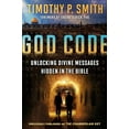 thumbnail image 1 of Pre-Owned God Code: Unlocking Divine Messages Hidden in the Bible (Paperback) 1601429177 9781601429179, 1 of 1