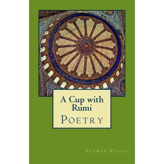 A Cup with Rumi (Paperback)