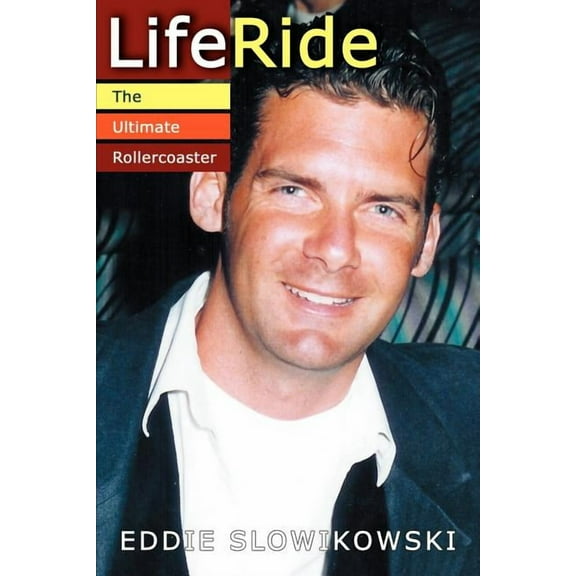 LifeRide: The Ultimate Rollercoaster, (Paperback)