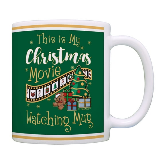 ThisWear Christmas Coffee Cup This Is My Christmas Movie Watching Mug Xmas 11 ounce Coffee Mug Green
