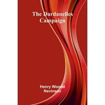 The Dardanelles Campaign, (Paperback)