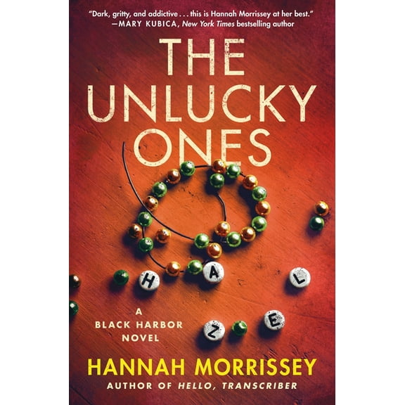 Black Harbor Novels: The Unlucky Ones : A Black Harbor Novel (Series #4) (Hardcover)