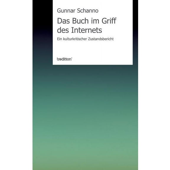 Das Buch Im Griff Des Internets (Paperback)