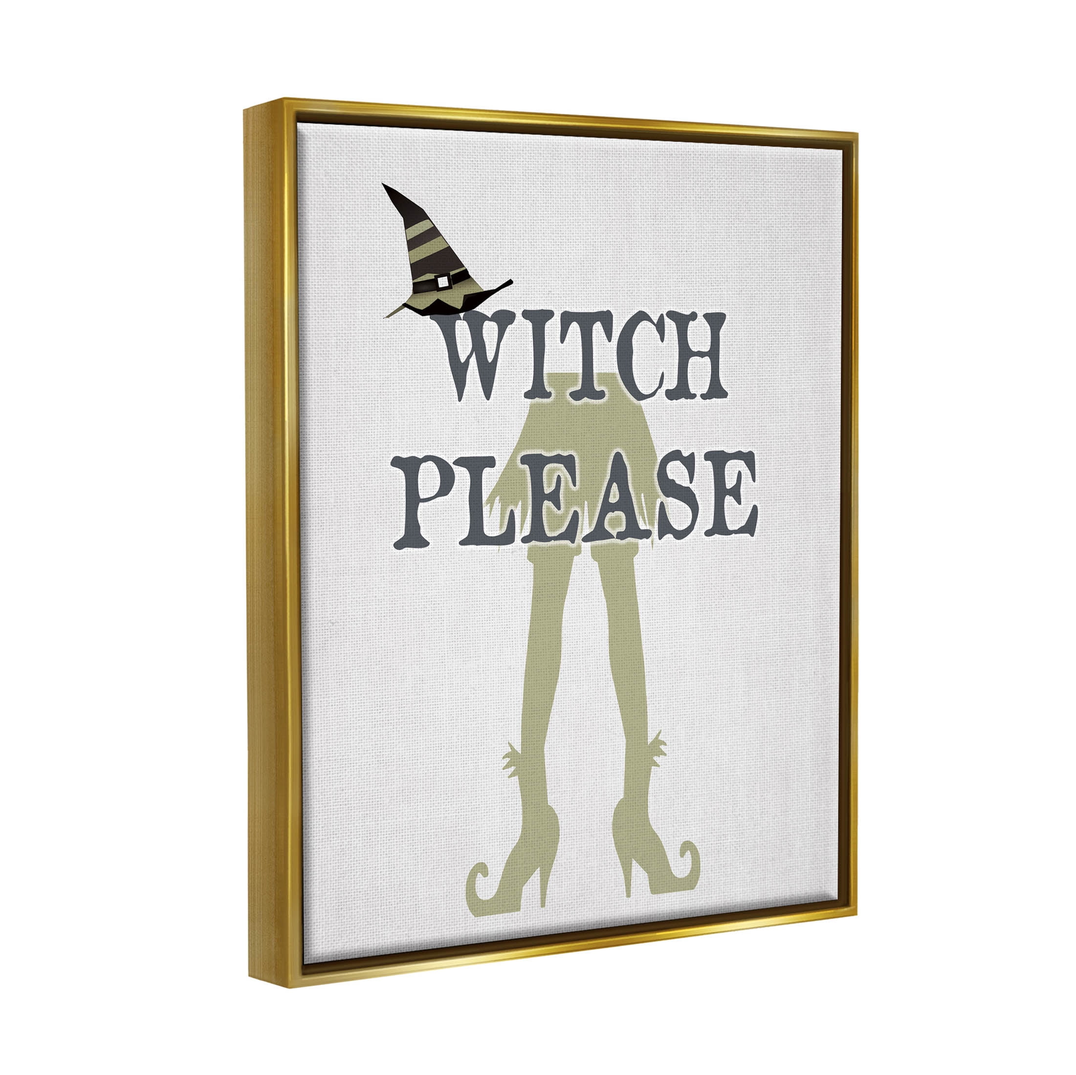 Stupell Industries Witch Please Funny Phrase Graphic Art Metallic Gold Floating Framed Canvas Print Wall Art, Design by Lauren Rader