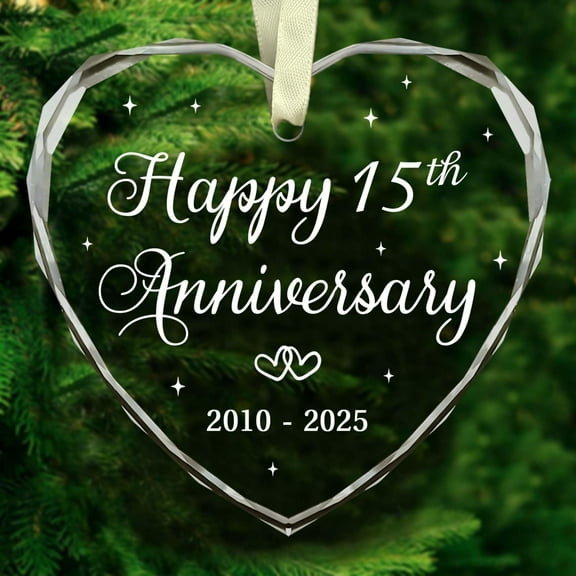 Happy 15th Anniversary Ornament 2025 - Christmas Ornament for 15th Anniversary - Crystal Anniversary - 15th Wedding Ornament - 15 Year of Marriage Gifts for Couple - Gift for Husband, Wife