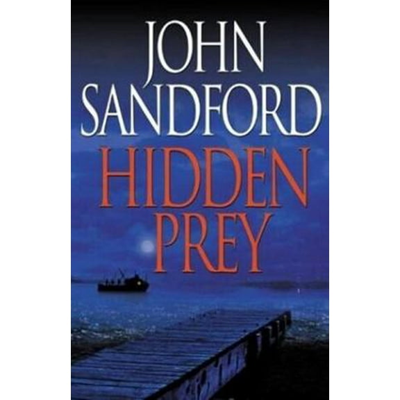 Hidden Prey (Hardcover) by John Sandford