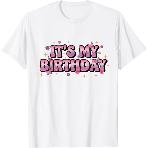 It's My Birthday Camiseta