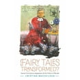 thumbnail image 2 of Fairy Tales Transformed?, 2 of 4
