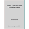 Pre-Owned Gordon Takes a Tumble Thomas & Friends (Paperback) 0603566286 9780603566288