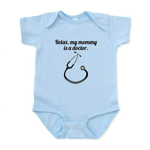 CafePress - Relax My Mommy Is A Doctor Body Suit - Baby Light Bodysuit, Size Newborn - 24 Months