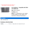 thumbnail image 2 of A/C Condenser - Compatible with 2006 - 2010 BMW 650i 2007 2008 2009, 2 of 2