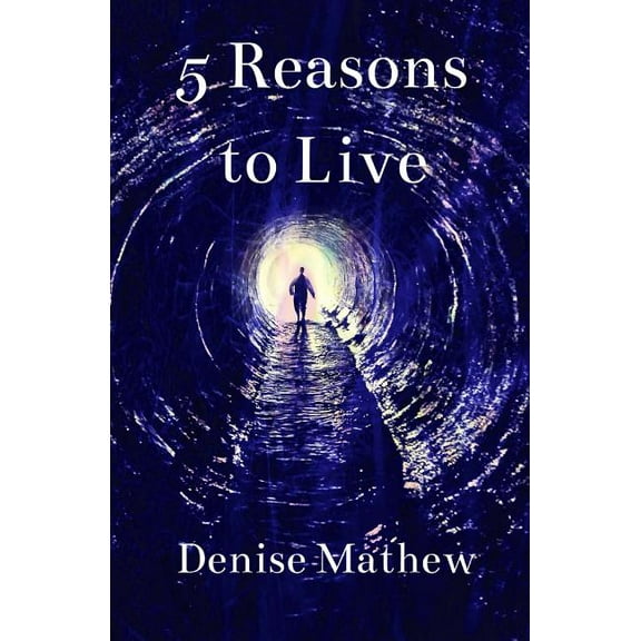 5 Reasons to Live (Paperback)