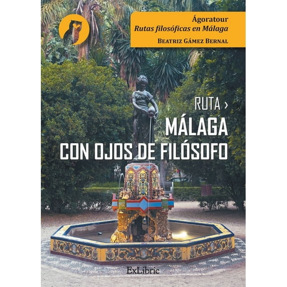 Ruta Málaga con ojos de filósofo (Paperback)