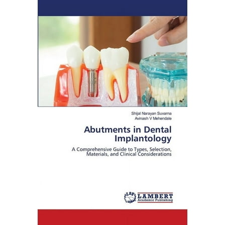 Abutments in Dental Implantology, (Paperback)
