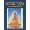 Prenatal Yoga & Natural Birth, Used [Paperback]