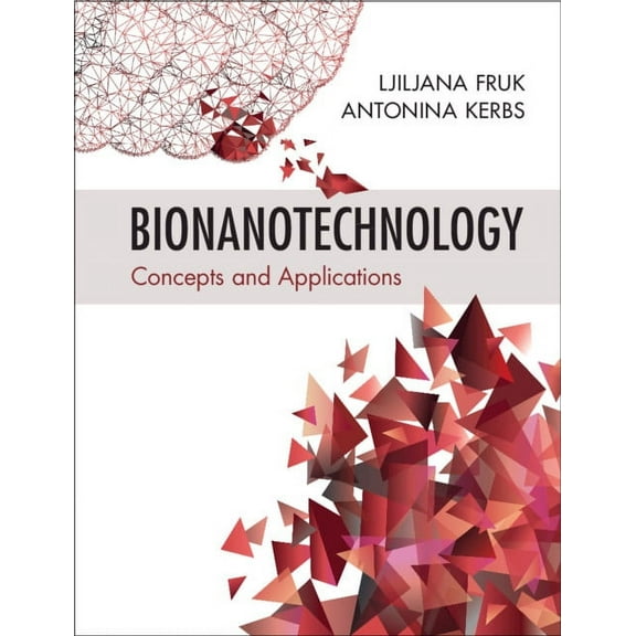 Bionanotechnology, (Paperback)