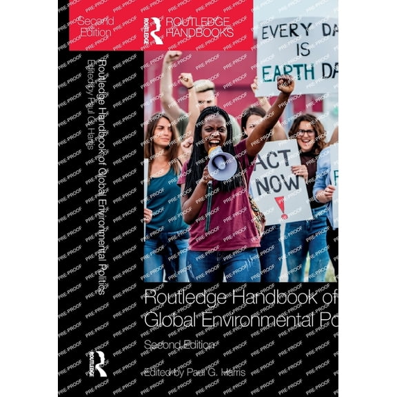 Routledge Handbook of Global Environmental Politics, (Paperback)