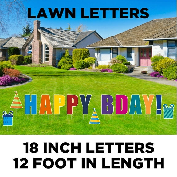 Happy Bday! Lawn Letter Display. Spell Out Happy Birthday on Your Lawn. Includes Letters and Metal Stakes. Includes Party Hats and Presents.