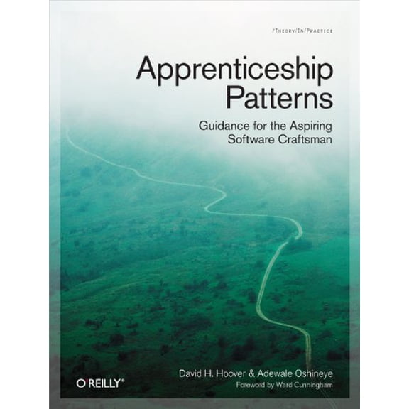 Pre-Owned Apprenticeship Patterns: Guidance for the Aspiring Software Craftsman Paperback