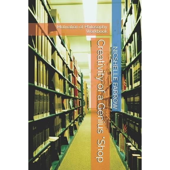 Creativity of a Genius *Shop : Motivation of Philosophy Workbook